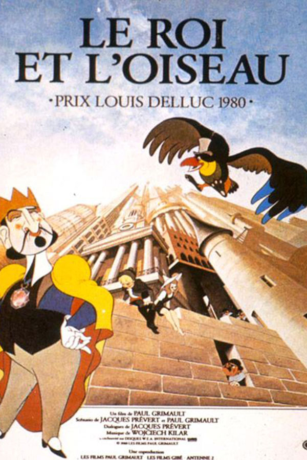 Le roi et l'oiseau Le roi et l'oiseau