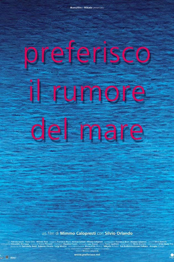 Preferisco il rumore del mare Preferisco il rumore del mare