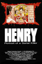 Henry: Portrait of a Serial Killer Henry: Portrait of a Serial Killer