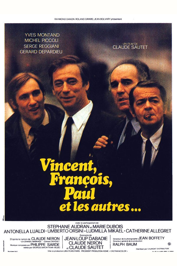 Vincent, François, Paul... et les autres (Vincent, François, Paul... and the others)