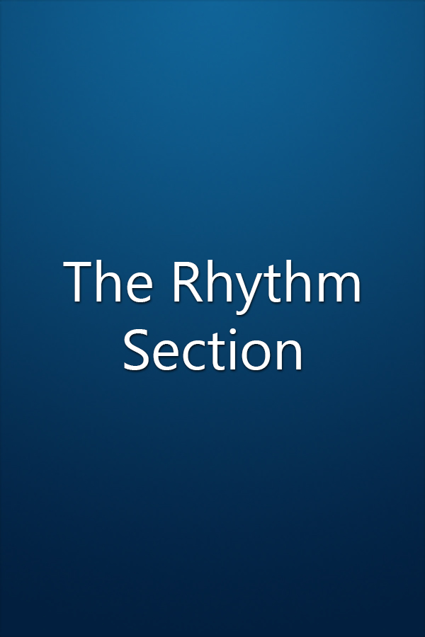 The Rhythm Section The Rhythm Section