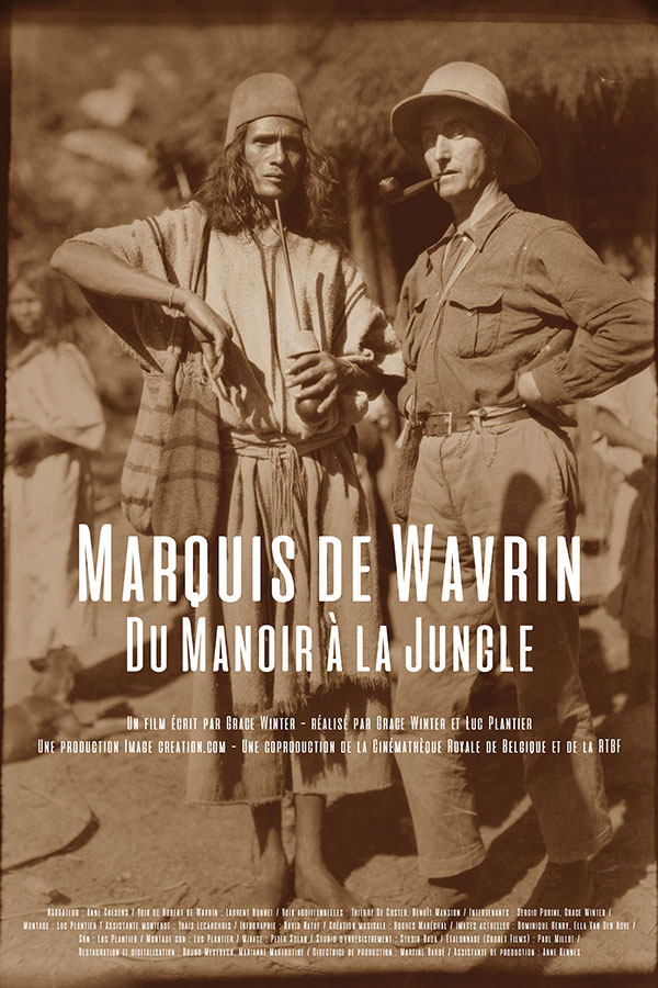 Marquis de Wavrin, van kasteel naar jungle Marquis de Wavrin, van kasteel naar jungle