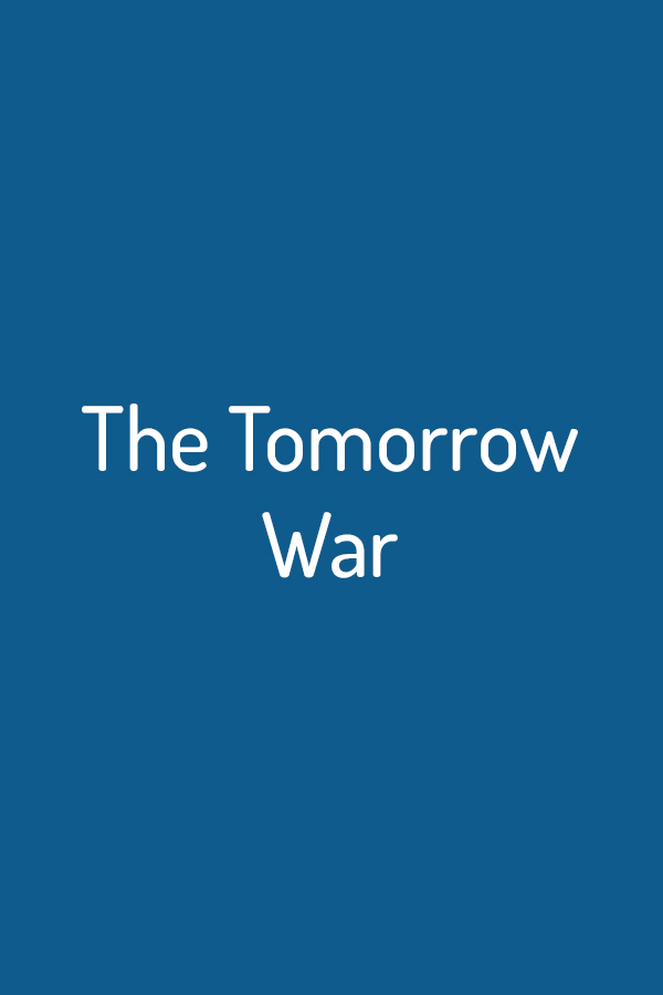 The Tomorrow War The Tomorrow War