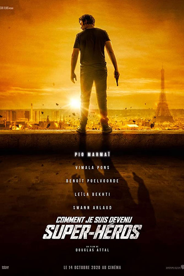 Comment je suis devenu super-héros Comment je suis devenu super-héros