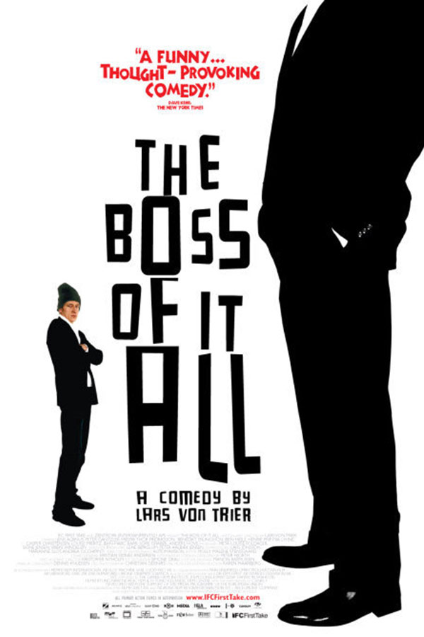 Direktøren for det hele (The Boss of It All)
